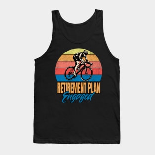 Retirement Plan Engaged Tank Top